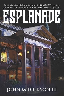 Esplanade by Dickson, John M., III