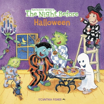 The Night Before Halloween by Wing, Natasha