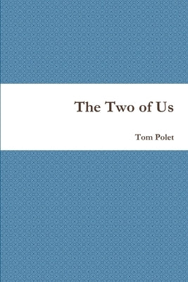 The Two of Us by Polet, Tom