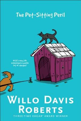 The Pet-Sitting Peril by Roberts, Willo Davis