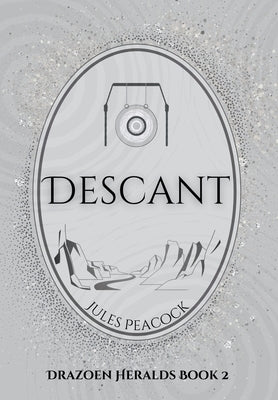 Descant by Peacock, Jules