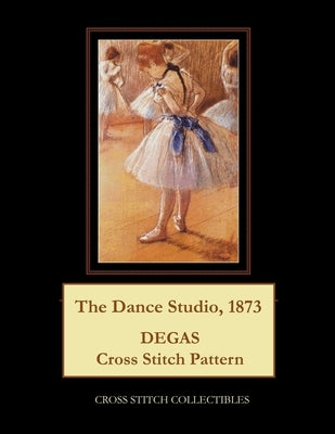 The Dance Studio, 1873: Degas Cross Stitch Pattern by George, Kathleen
