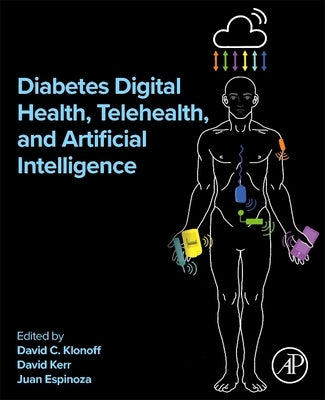 Diabetes Digital Health, Telehealth, and Artificial Intelligence by Klonoff, David C.