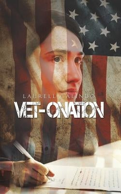 Vet-Onation by Laurell Galindo