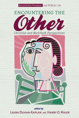 Encountering the Other by Duhan-Kaplan, Laura