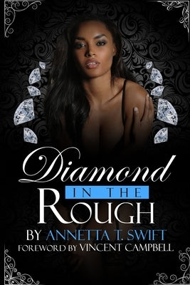 Diamond In The Rough by Swift, Annetta