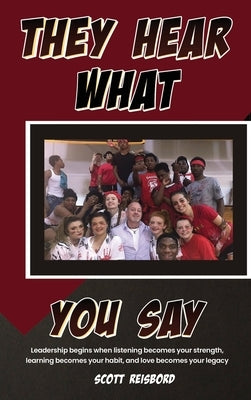 They Hear What You Say by Reisbord, Scott