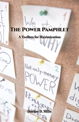 The Power Pamphlet by Mills, Dorion D.