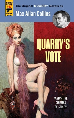Quarry's Vote by Collins, Max Allan