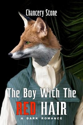 The Boy With The Red Hair by Stone, Chancery