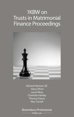1kbw on Trusts in Matrimonial Finance Proceedings by Harrison, Richard