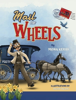 Mail on Wheels by Kerby, Mona