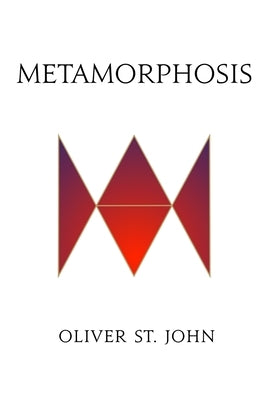 Metamorphosis: Hermetic Science and Yoga Power by St John, Oliver