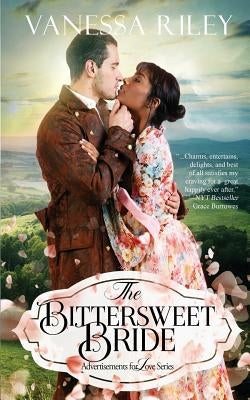 The Bittersweet Bride by Riley, Vanessa