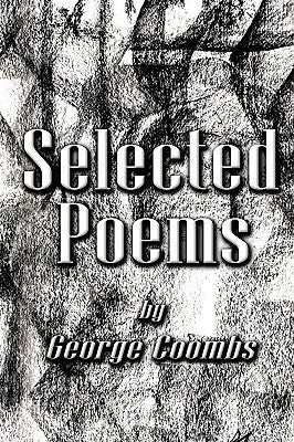Selected Poems by George Coombs by Coombs, George