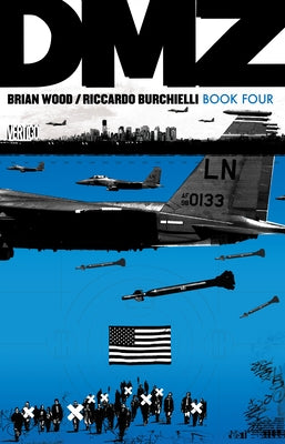 DMZ Book Four by Wood, Brian
