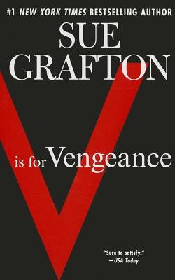 V Is for Vengeance: A Kinsey Millhone Novel by Grafton, Sue