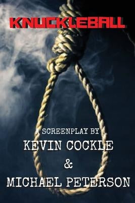 Knuckleball by Cockle, Kevin