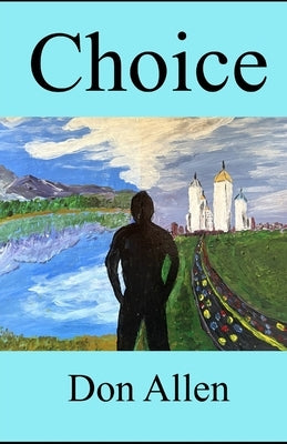 Choice by Allen, Don