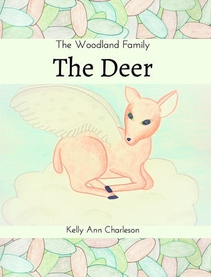 The Deer by Charleson, Kelly Ann