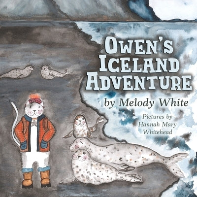 Owen's Iceland Adventure by Whitehead, Hannah Mary