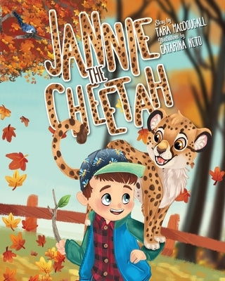 Jannie the Cheetah by Macdougall, Tara