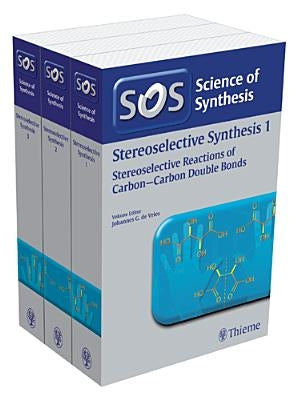 Stereoselective Synthesis by de Vries, Johannes
