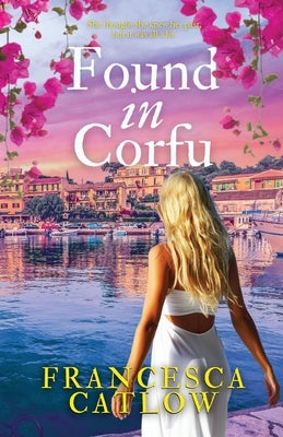 Found in Corfu by Catlow, Francesca