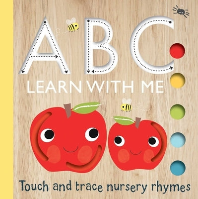 Touch and Trace: ABC Learn with Me! by Editors of Silver Dolphin Books