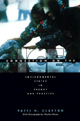 Connection on the Ice by Clayton, Patti