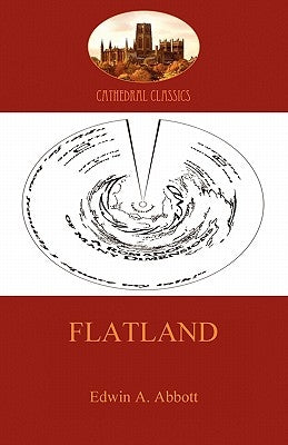 Flatland - a romance of many dimensions (Aziloth Books) by Abbott, Edwin
