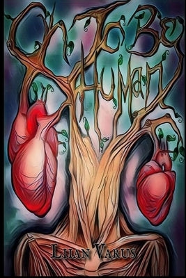 Oh, To Be Human by MacNeill, Kimberly