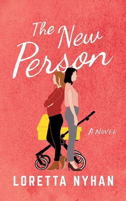 The New Person by Nyhan, Loretta