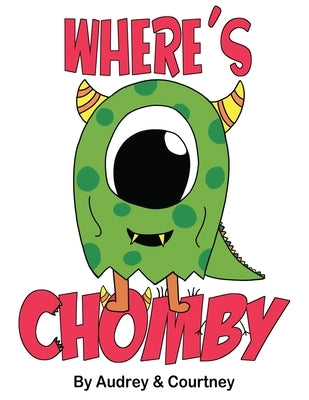 Where's Chomby? by Audrey Parsons, Audrey