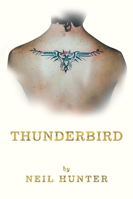 Thunderbird by Hunter, Neil
