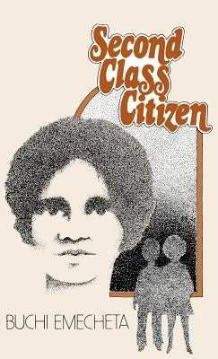 Second-Class Citizen by Emecheta, Buchi