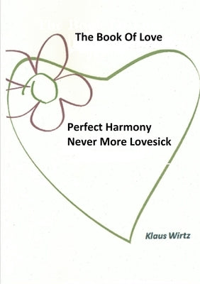 The Book Of Love by Wirtz, Klaus