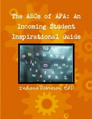 ABCs of APA by Robinson, Indiana