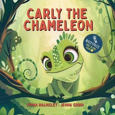 Carly the Chameleon by Buzztales