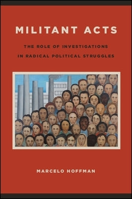 Militant Acts by Hoffman, Marcelo