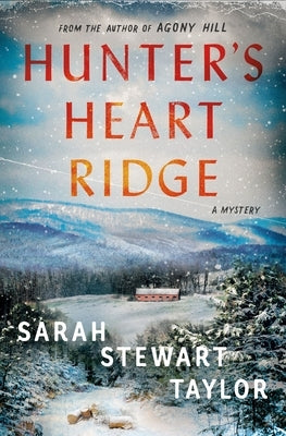 Hunter's Heart Ridge by Taylor, Sarah Stewart