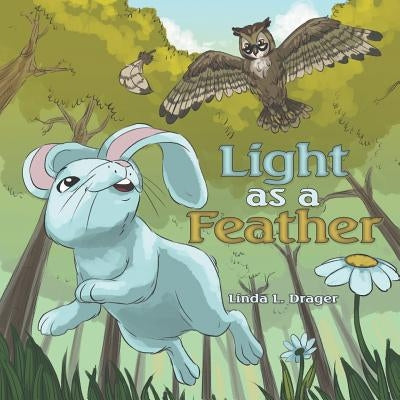 Light as a Feather by Drager, Linda L.