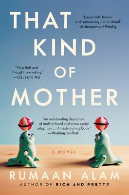 That Kind of Mother by Alam, Rumaan