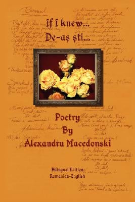 If I Knew... by Macedonski, Alexandru