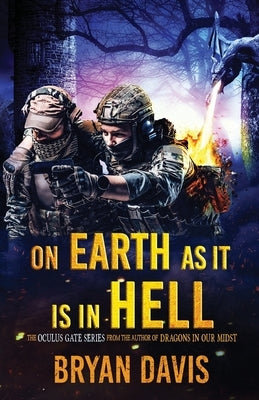 On Earth as It Is in Hell by Davis, Bryan