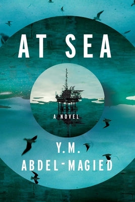 At Sea by Abdel-Magied, Y. M.