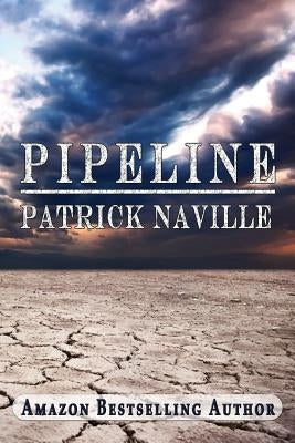 Pipeline by Naville, Patrick