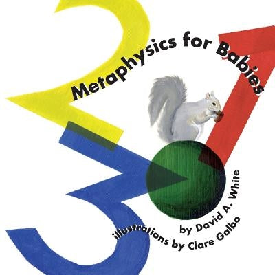 Metaphysics for Babies: na by Galbo, Clare