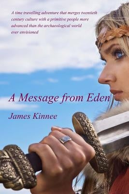 A Message From Eden by Kinnee, James M.