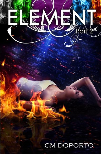Element, Part 2 by Fulton, Melinda